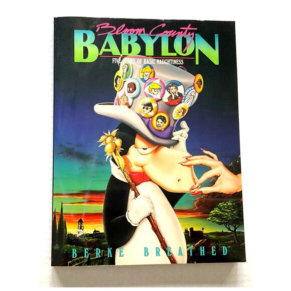 Bloom County Babylon 5 Years Of Naughtiness Berke Breathed - Picture 1 of 5